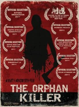 ORPHAN KILLER